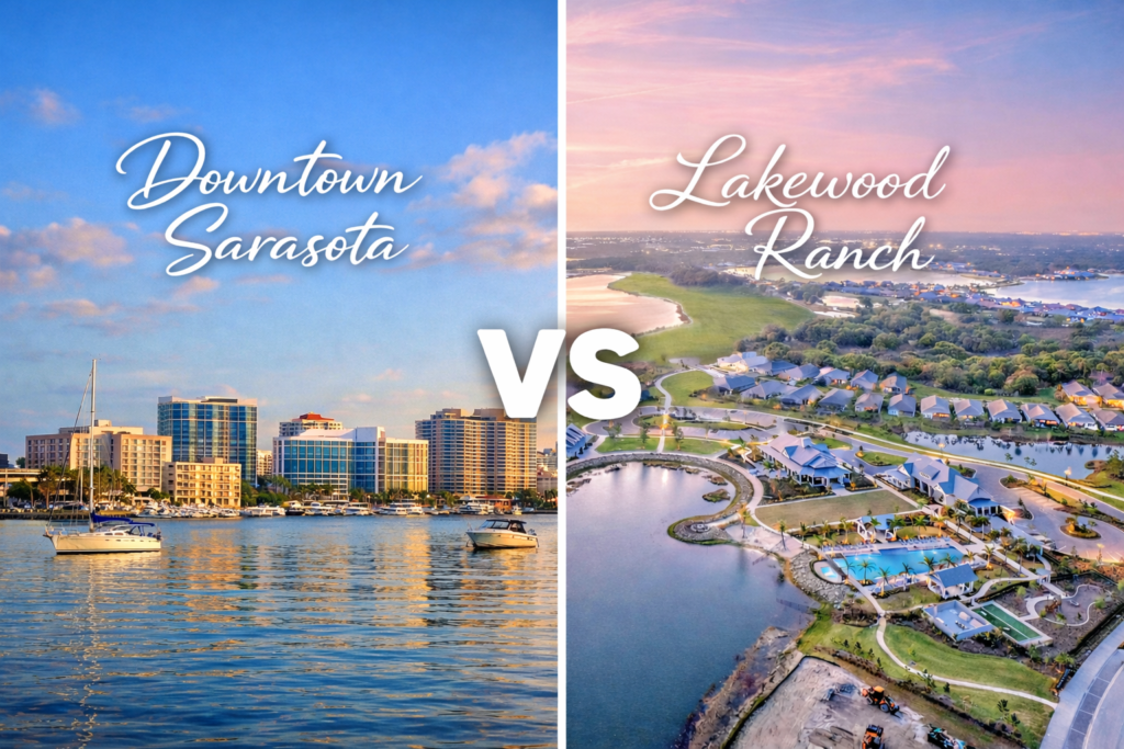 downtown sarasota vs lakewood ranch