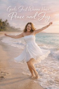 girls just wanna have peace and joy