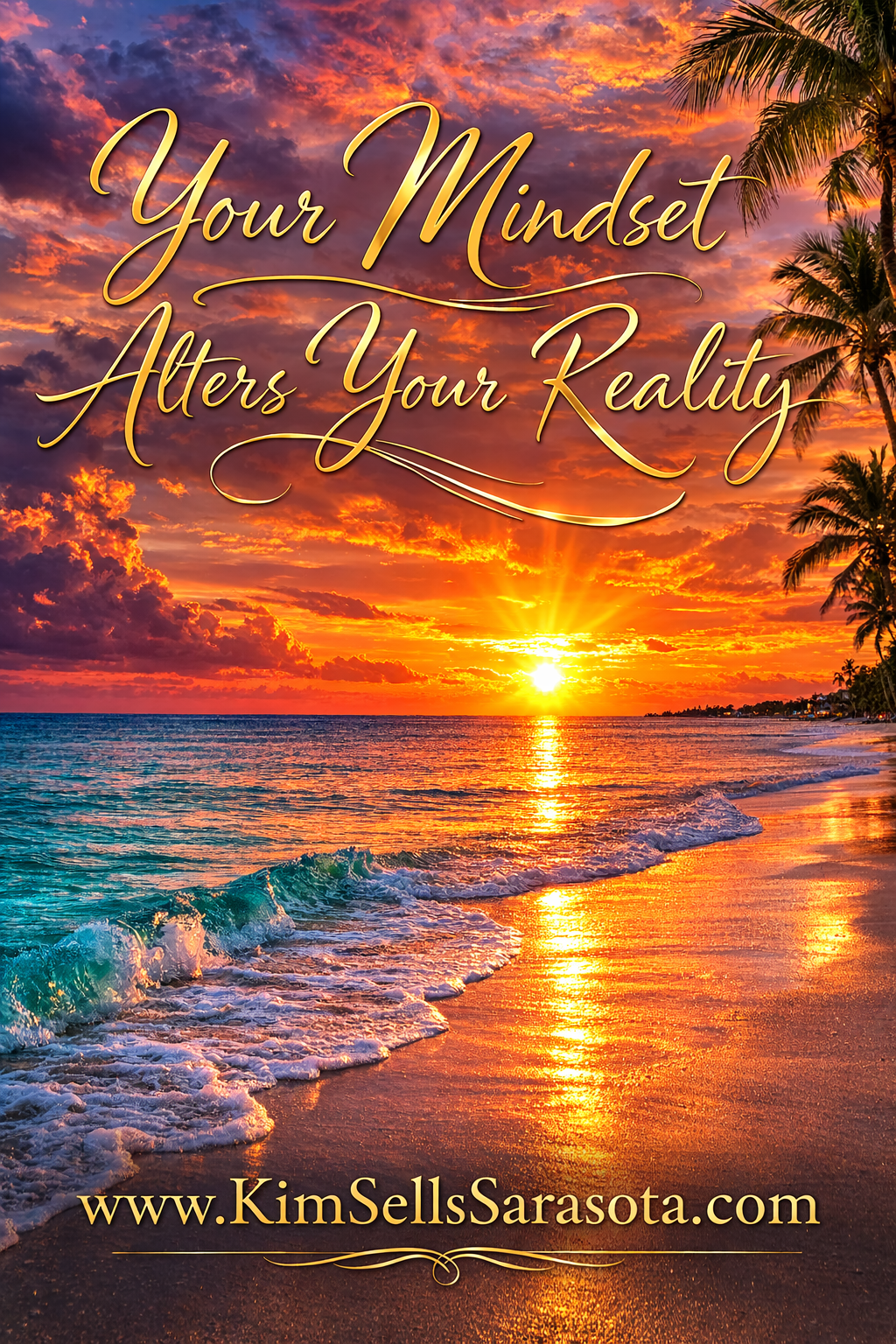 mindset alters reality