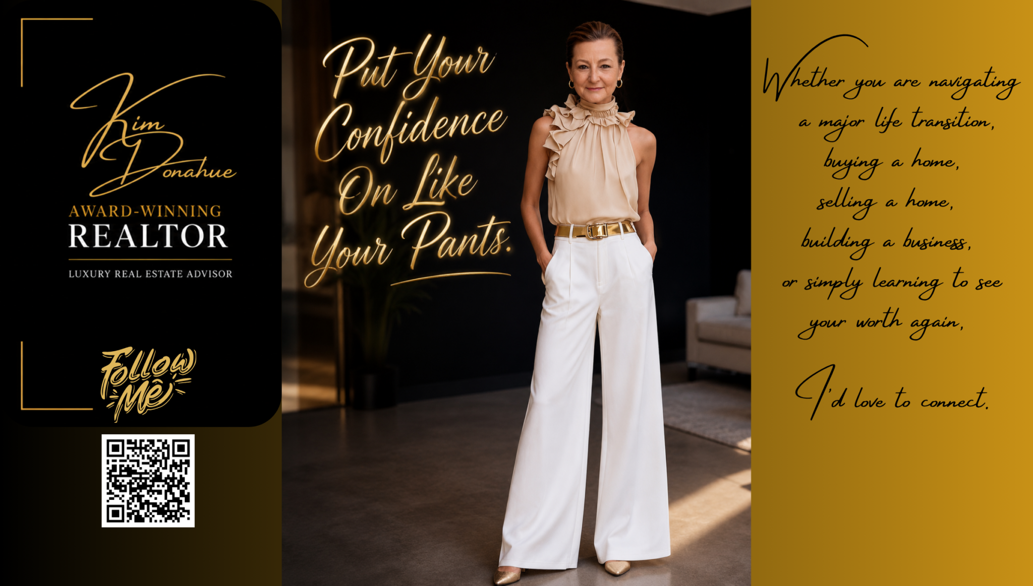 Put your confidence on like you put your pants on